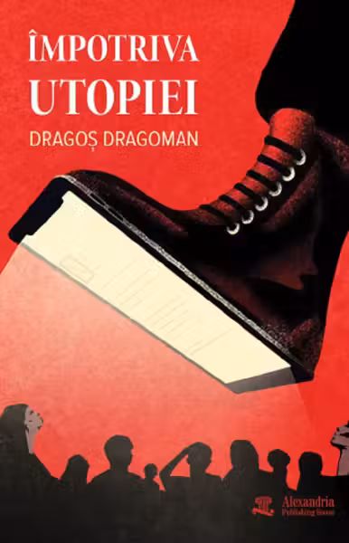 Împotriva utopiei