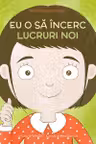 Mantre pentru copii - Eu o sa incerc lucruri noi