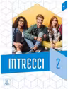 Intrecci 2 (libro + audio e video online)