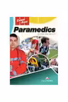 Curs limba engleza Career Paths Paramedics Student's Book with Digibooks App - Jenny Dooley, Alisha Clark
