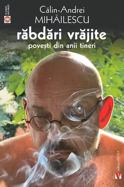 Rabdari vrajite. Povesti din anii tineri