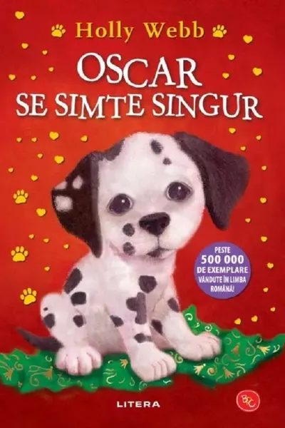 Biblioteca pentru copii. OSCAR SE SIMTE SINGUR. editie noua