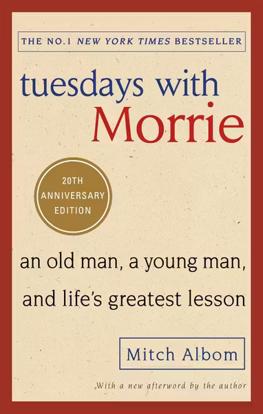 Tuesdays with Morrie