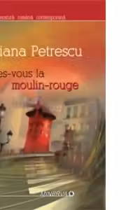 Rendez-vous la Moulin Rouge