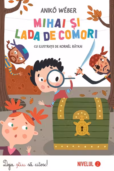 Mihai și lada de comori