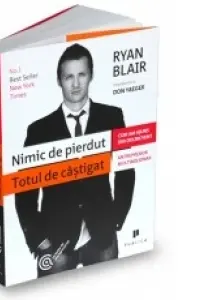 Nimic de pierdut Totul de castigat