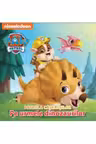 PAW Patrol. PATRULA CATELUSILOR. PE URMELE DINOZAURILOR