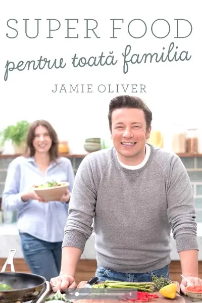 Super food pentru toata familia Jamie Oliver