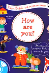 I learn english how are you ?