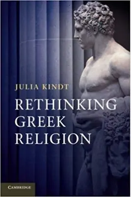 Rethinking Greek Religion
