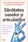 Sanatatea oaselor si articulatiilor