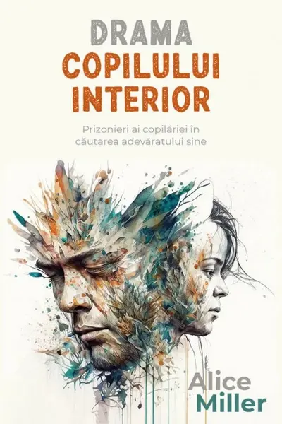 Drama copilului interior