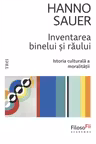 Inventarea binelui si raului