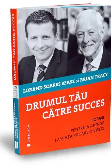 Drumul tau catre succes