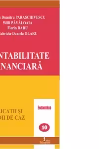 Contabilitate financiara (Aplicatii si studii de caz)