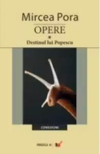 OPERE. VOL. I. DESTINUL LUI POPESCU