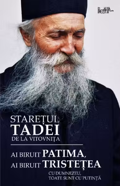 Ai biruit patima, ai biruit tristețea
