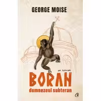 Boran, dumnezeul subteran