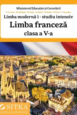 Limba moderna 1 studiu intensiv Limba franceza manual clasa a 5-a