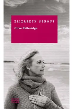 Clasici moderni. Olive Kitteridge
