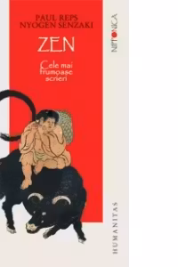 Zen. Cele mai frumoase scrieri