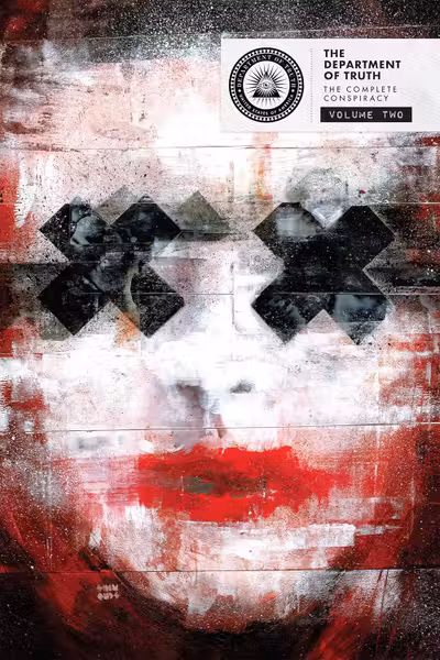 The Department of Truth: The Complete Conspiracy Deluxe Hardcover Book 2