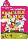 Gradinita vesela. Sa invatam animalele salbatice
