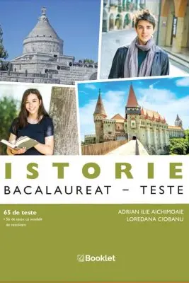 Bacalaureat Istorie 2026. 65 de teste