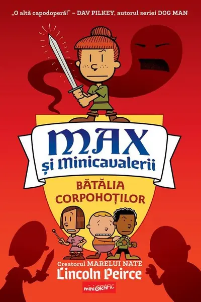 Max si minicavalerii 2. Batalia corpohotilor