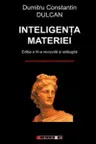 Inteligenta materiei