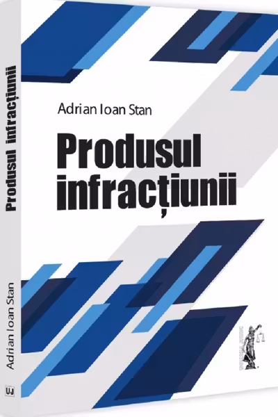 Produsul infractiunii