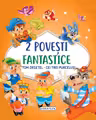 2 Povesti fantastice:Tom Degetel/Cei trei purcelusi
