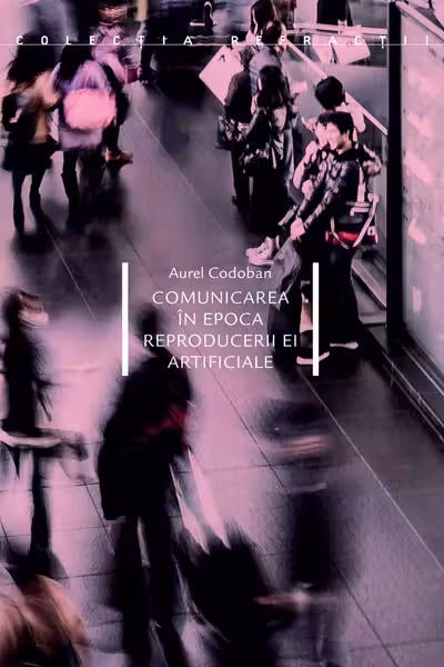 Comunicarea in epoca reproducerii ei artificiale