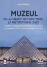 Muzeul de la cabinet de curiozități, la instituționalizare