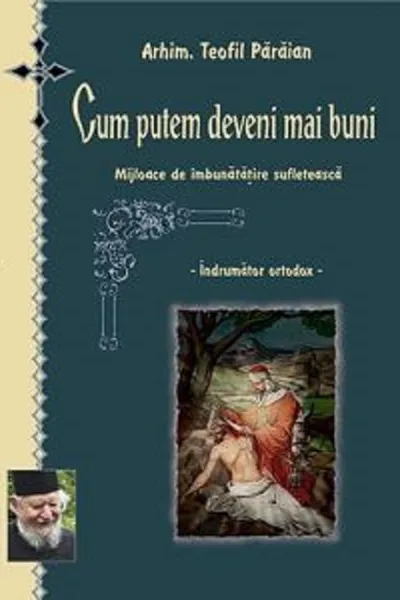 Cum putem deveni mai buni
