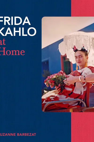 Frida Kahlo at Home