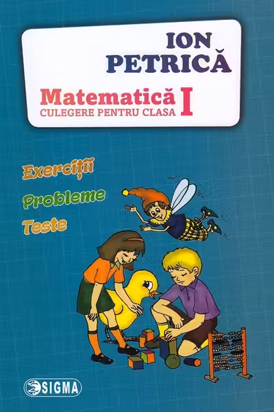 Matematică - Clasa 1 - Culegere