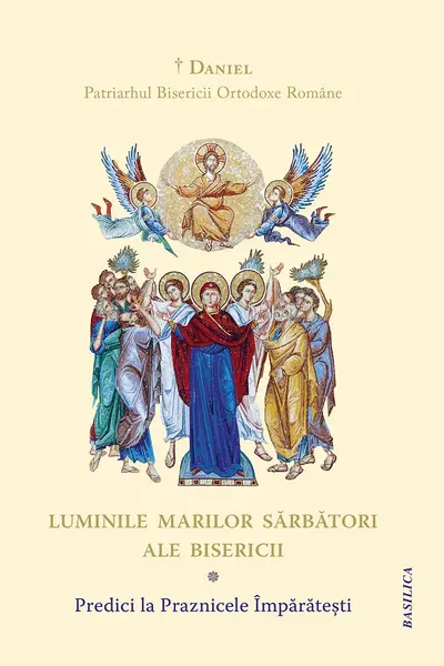 Luminile Marilor Sărbători ale Bisericii