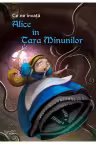 Ce ne învață Alice în Țara Minunilor