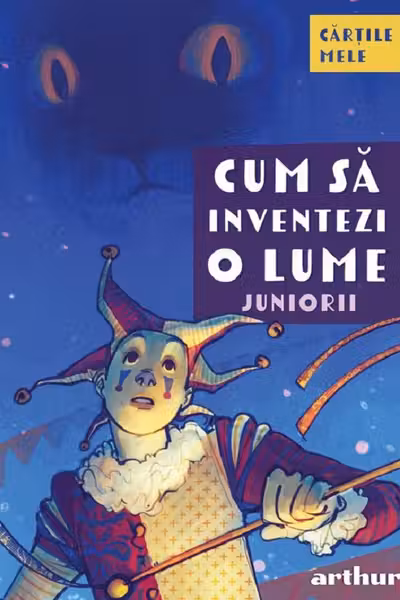 Cum sa inventezi o lume. Juniorii
