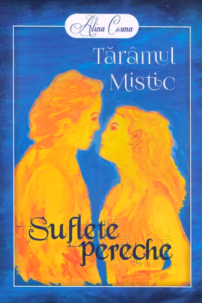 Tărâmul Mistic. Suflete pereche