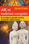 ABC-ul medicinei energetice