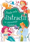 Primele mele distractii cu personaje clasice