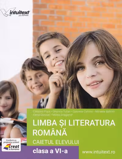 Limba și literatura română - Clasa 6 - Caietul elevului