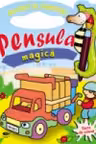 Pensula magica. Mijloace de transport. 2011