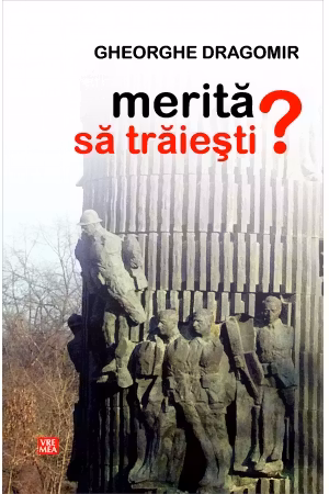 Merită să trăiești?