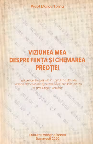 Viziunea mea despre ființa și chemarea preoției