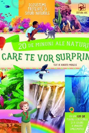 20 de minuni ale naturii care te vor surprinde