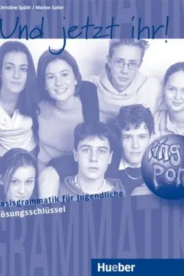 Und jetzt ihr! Lösungen - Christine Schmidt, Marion Kerner