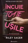 Incuie toate usile